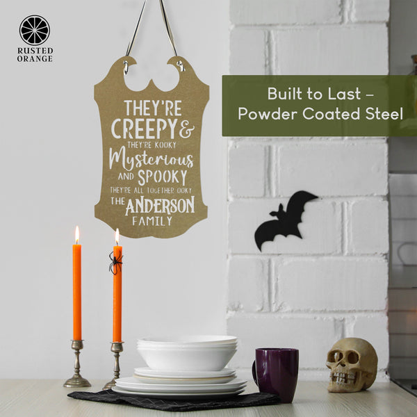 Rusted Orange Craftworks Co. Creepy Family Name Sign | Custom Halloween Plaque with “They’re Creepy and They’re Kooky” Verse