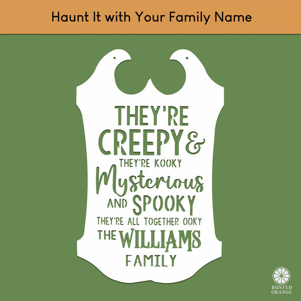 Rusted Orange Craftworks Co. Creepy Family Name Sign | Custom Halloween Plaque with “They’re Creepy and They’re Kooky” Verse