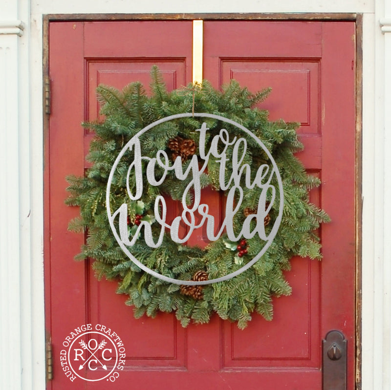 Rusted Orange Craftworks Co. OPTIONS_HIDDEN_PRODUCT Joy to the World / 11.5" / Raw Steel (can rust) Email Offer Winter Greeting Signs - Metal Christmas Wreath Decor