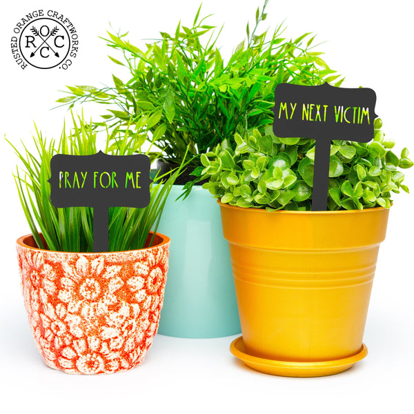 Rusted Orange Craftworks Co. OPTIONS_HIDDEN_PRODUCT Special Offer Humorous House Plant Stake - Single