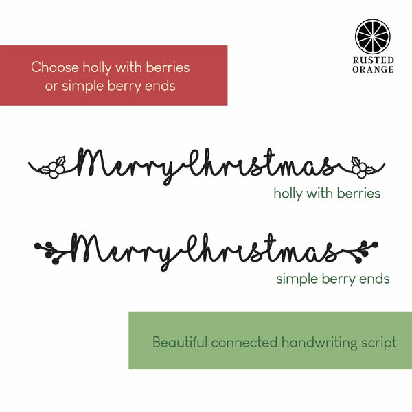 Rusted Orange Craftworks Co. Seasonal & Holiday Decorations Custom Holiday Script Sign – Personalized Metal Word Sign with Holly or Berry Ends – 18"–36"