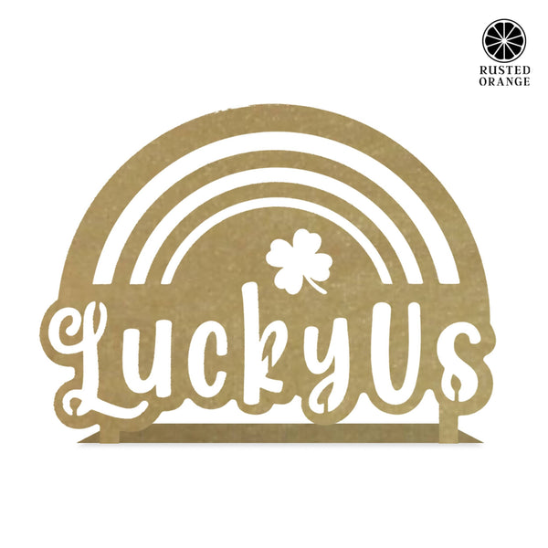 Rusted Orange Craftworks Co. Seasonal & Holiday Decorations Lucky Us Rainbow Clover Tabletop Sign