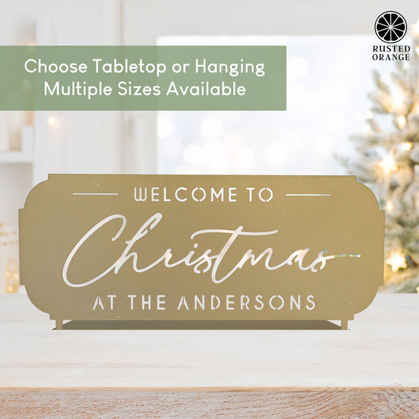 Rusted Orange Craftworks Co. Seasonal & Holiday Decorations Welcome to Christmas at the [Name] – Personalized Family Sign, Tabletop or Hanging