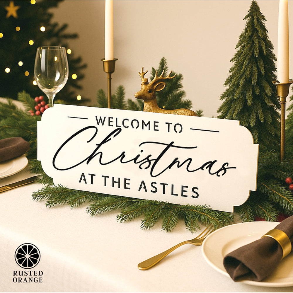 Rusted Orange Craftworks Co. Seasonal & Holiday Decorations Welcome to Christmas at the [Name] – Personalized Family Sign, Tabletop or Hanging