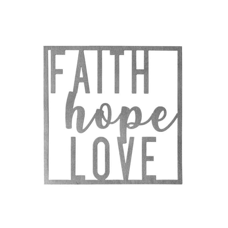 Square metal sign saying faith hope love shown against white background.