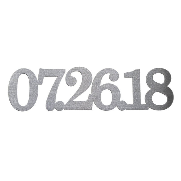 Metal sign with date 7/26/18 shown against white background.