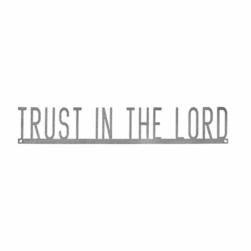 trust in the Lord sign