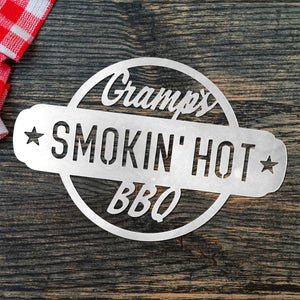 Rusted Orange Craftworks Co. OPTIONS_HIDDEN_PRODUCT Special Offer Smokin' Hot Plaques - Personalized Outdoor Hanging Barbecue Signs