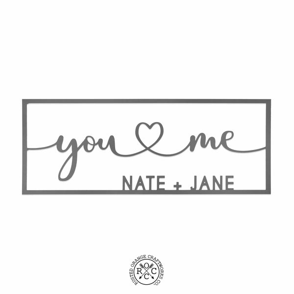 picture of metal sign with  customization you heart me Nate +Jane on blank background.  Rusted Orange Craftworks Co logo is at the bottom of the picture.  