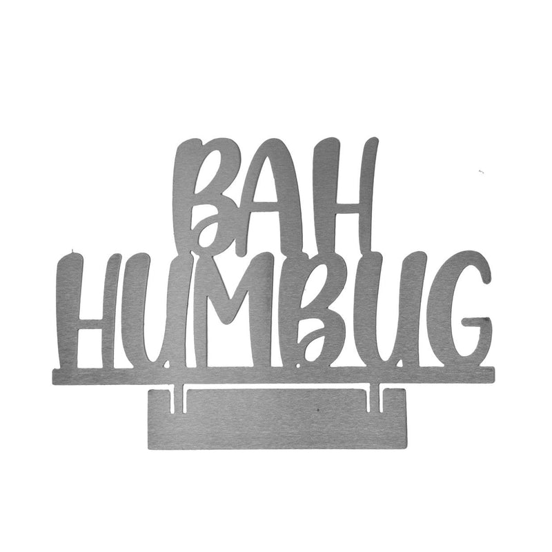 bah humbug standing sign