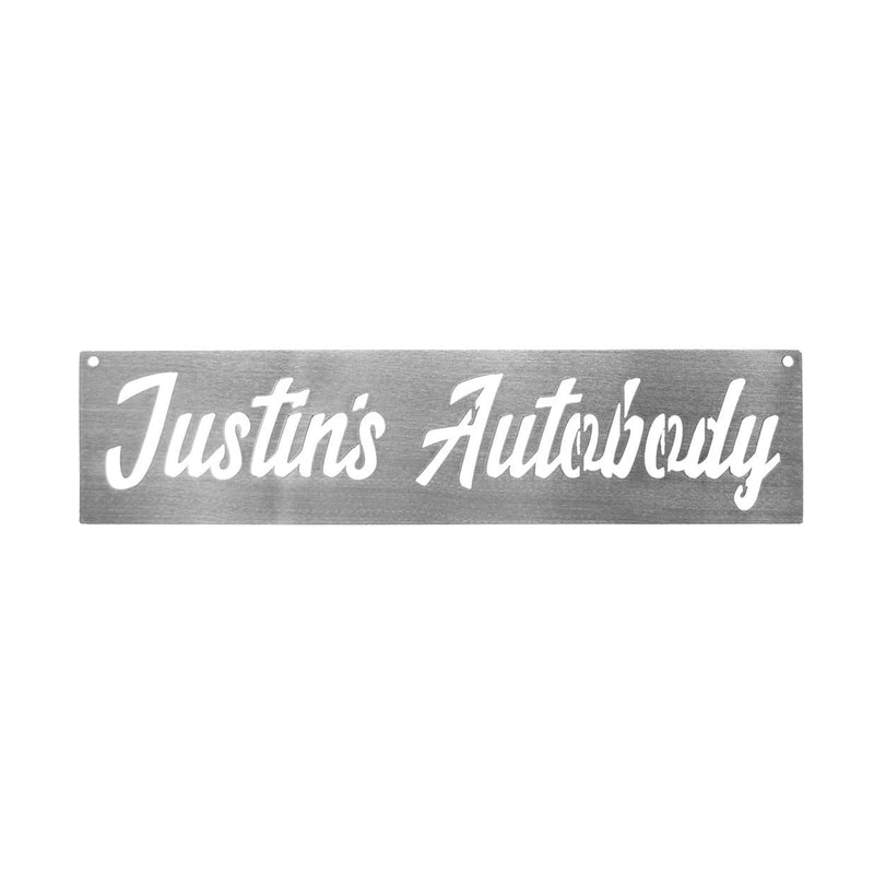 Rectangle metal sign saying Justin's Autobody shown against white background.